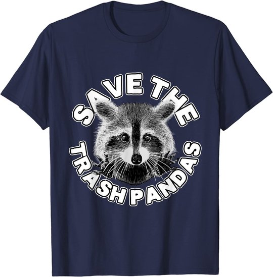 Save The Trash Pandas Raccoon Shirt - Raccoon Animal T-shirt