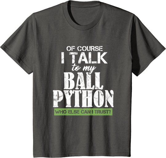 Funny Ball Python Pet Best Friend T Shirt Gift
