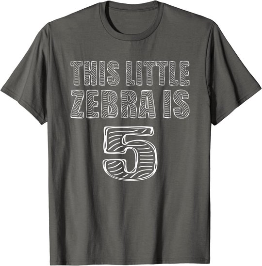 This Little Zebra Is 5 Years Old 5th Birthday Zoo Party T-Shirt