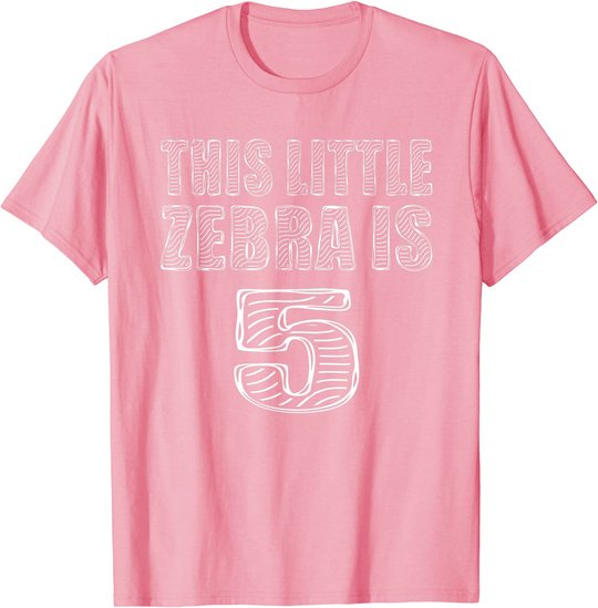 This Little Zebra Is 5 Years Old 5th Birthday Zoo Party T-Shirt