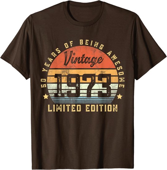Vintage 1973 50 Year Old Gifts For Men Women 50th Birthday T-Shirt