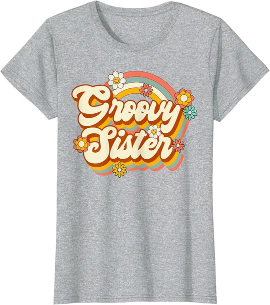 Retro Groovy Sister Family Birthday 60s 70s Hippie Costume T-Shirt