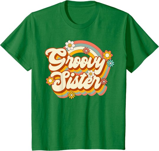 Retro Groovy Sister Family Birthday 60s 70s Hippie Costume T-Shirt