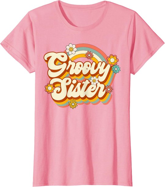 Retro Groovy Sister Family Birthday 60s 70s Hippie Costume T-Shirt