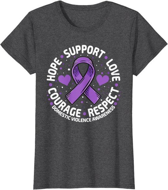 Domestic Violence Awareness Love Support Domestic Violence T-Shirt