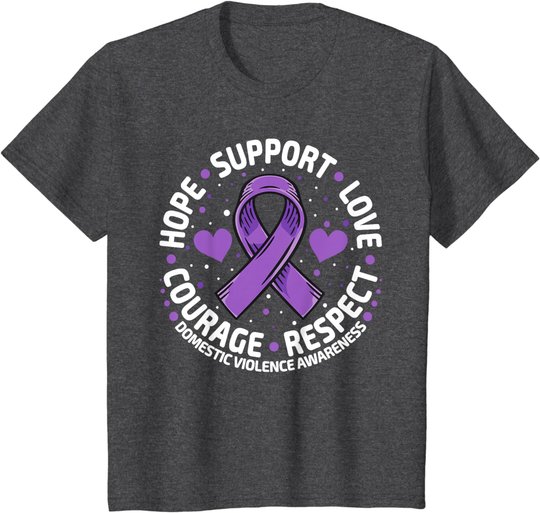 Domestic Violence Awareness Love Support Domestic Violence T-Shirt
