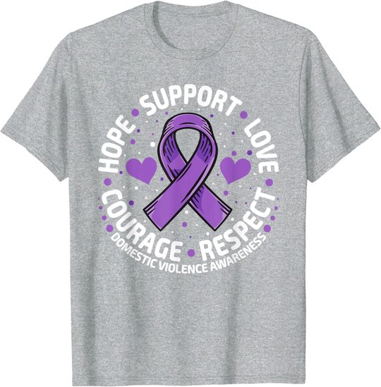 Domestic Violence Awareness Love Support Domestic Violence T-Shirt