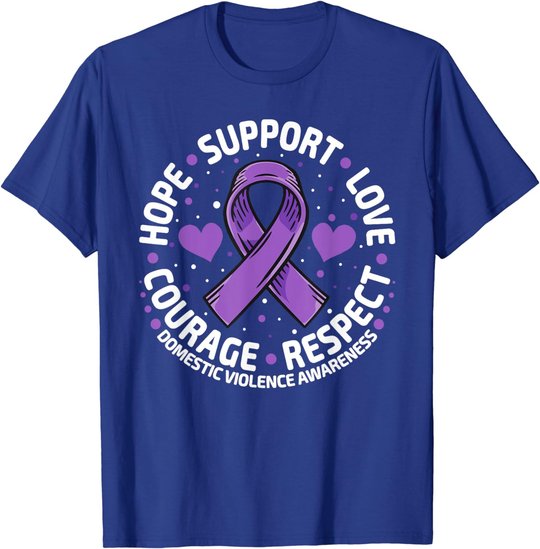 Domestic Violence Awareness Love Support Domestic Violence T-Shirt