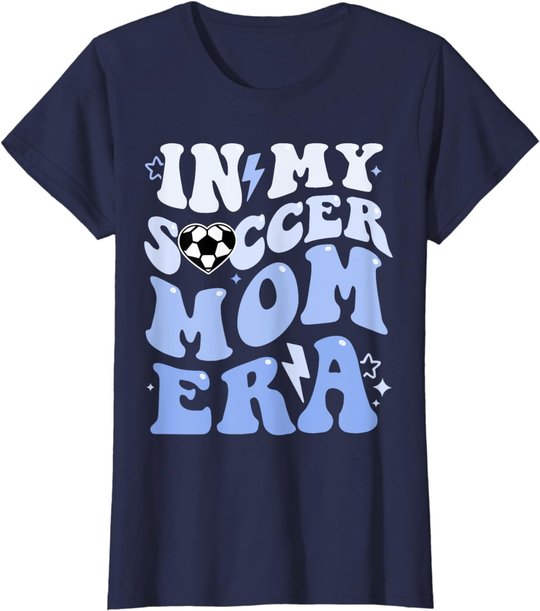 Groovy In My Soccer Mom Era Soccer Mom Of Boys T-Shirt