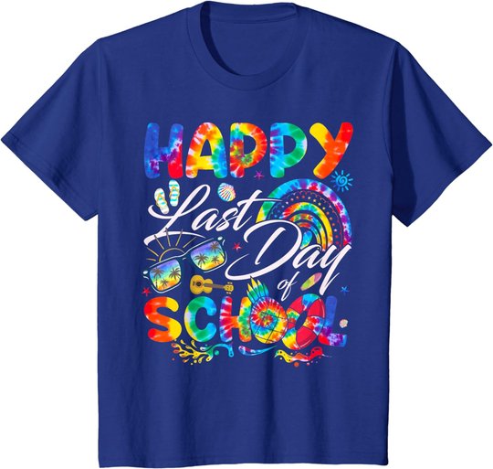 Happy Last Day Of School Shirt Teachers End Of Year Students T-Shirt