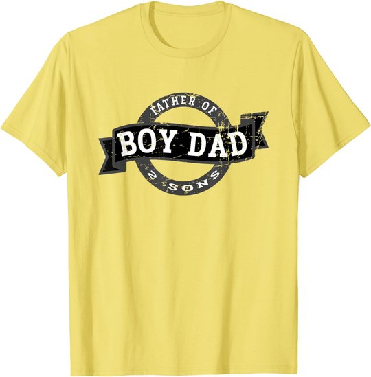 Boy Dad Father Of 2 Sons - Vintage Best Dad Design T-Shirt