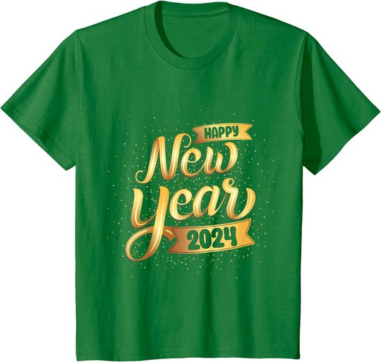Happy New Year 2024 New Years Eve For Women Men Boys T-Shirt