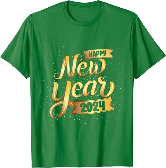 Happy New Year 2024 New Years Eve For Women Men Boys T-Shirt