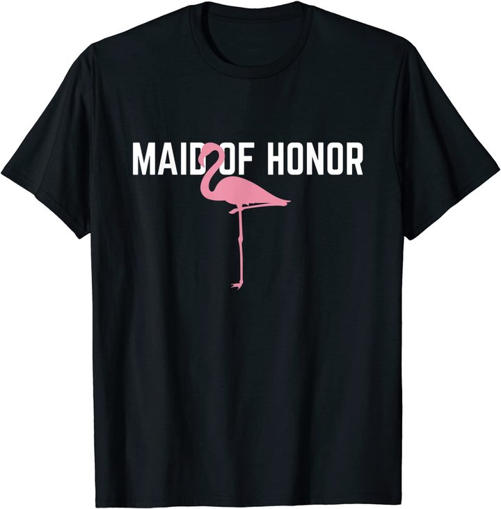 Maid of Honor T-Shirt Flamingo Bachelorette Party Shirts