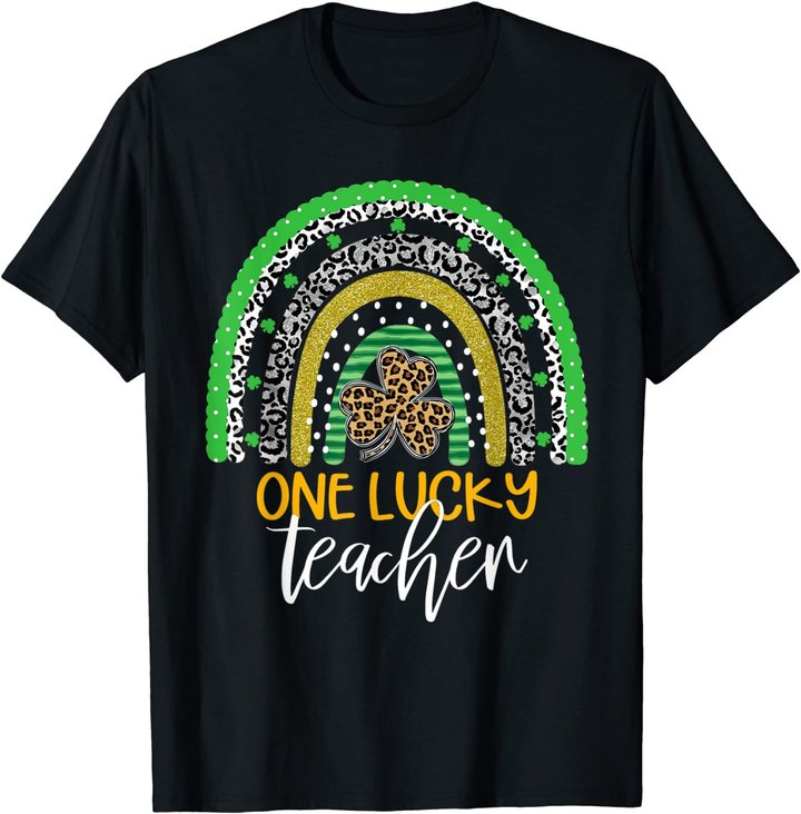 One Lucky Teacher Rainbow Shirt School St Patrick��s Day T-Shirt