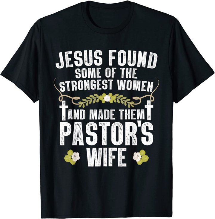 Cool Pastor Wife Art Women Girl Pastor Appreciation Preacher T-Shirt