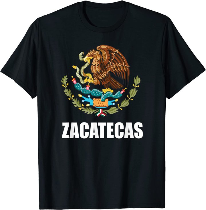 Zacatecas Mexico Mexican State Estado T-Shirt