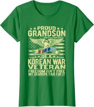 Freedom Isn't Free Proud Grandson Of Korean War Veteran Gift T-Shirt