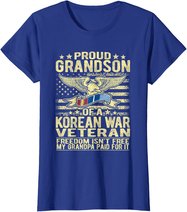 Freedom Isn't Free Proud Grandson Of Korean War Veteran Gift T-Shirt