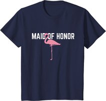Maid of Honor T-Shirt Flamingo Bachelorette Party Shirts
