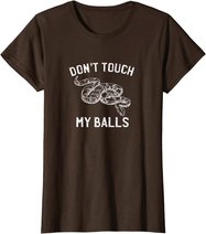 Funny Ball Python Pun Snake Reptile Lover T-Shirt