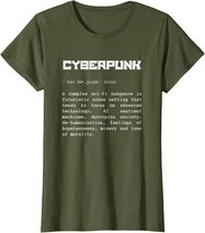 Cyberpunk Word Definition T-Shirt - Cyberpunk T-Shirt T-Shirt