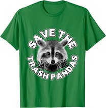Save The Trash Pandas Raccoon Shirt - Raccoon Animal T-shirt