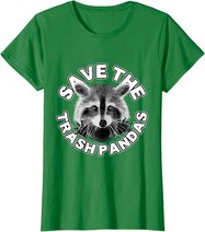 Save The Trash Pandas Raccoon Shirt - Raccoon Animal T-shirt