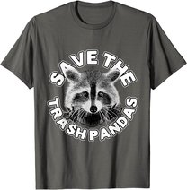 Save The Trash Pandas Raccoon Shirt - Raccoon Animal T-shirt