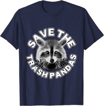 Save The Trash Pandas Raccoon Shirt - Raccoon Animal T-shirt