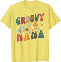 Groovy Nana Retro Colorful Flowers Design Grandma T-Shirt