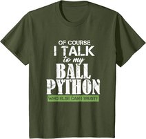 Funny Ball Python Pet Best Friend T Shirt Gift