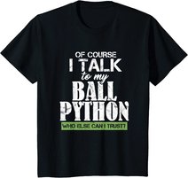 Funny Ball Python Pet Best Friend T Shirt Gift