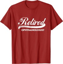 Retired Ophthalmologist Funny Retirement Party Gift Eyes T-Shirt