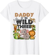 Daddy Of The Wild Three Birthday 3rd Safari Jungle Family T-Shirt