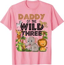 Daddy Of The Wild Three Birthday 3rd Safari Jungle Family T-Shirt