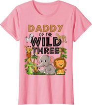 Daddy Of The Wild Three Birthday 3rd Safari Jungle Family T-Shirt