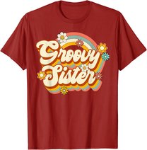 Retro Groovy Sister Family Birthday 60s 70s Hippie Costume T-Shirt