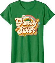Retro Groovy Sister Family Birthday 60s 70s Hippie Costume T-Shirt