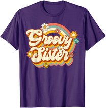 Retro Groovy Sister Family Birthday 60s 70s Hippie Costume T-Shirt