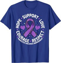 Domestic Violence Awareness Love Support Domestic Violence T-Shirt