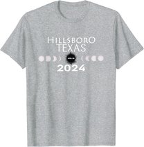 Total Solar Eclipse Hillsboro Texas 2024 Totality T-Shirt