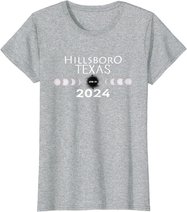 Total Solar Eclipse Hillsboro Texas 2024 Totality T-Shirt