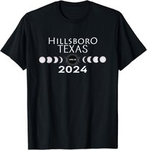 Total Solar Eclipse Hillsboro Texas 2024 Totality T-Shirt