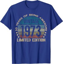 50th Birthday 50 Year Old Limited Edition Gifts Vintage 1973 T-Shirt