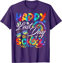 Happy Last Day Of School Shirt Teachers End Of Year Students T-Shirt