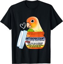 Cute Antidepressant Parrot I Green Cheek Pineapple Conure T-Shirt