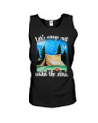 Let's Camp Out Under The Stars For Camping Lovers Unisex Tank Top