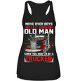 Old Trucker Move Over Boys Black T-Shirt Ladies Flowy Tank