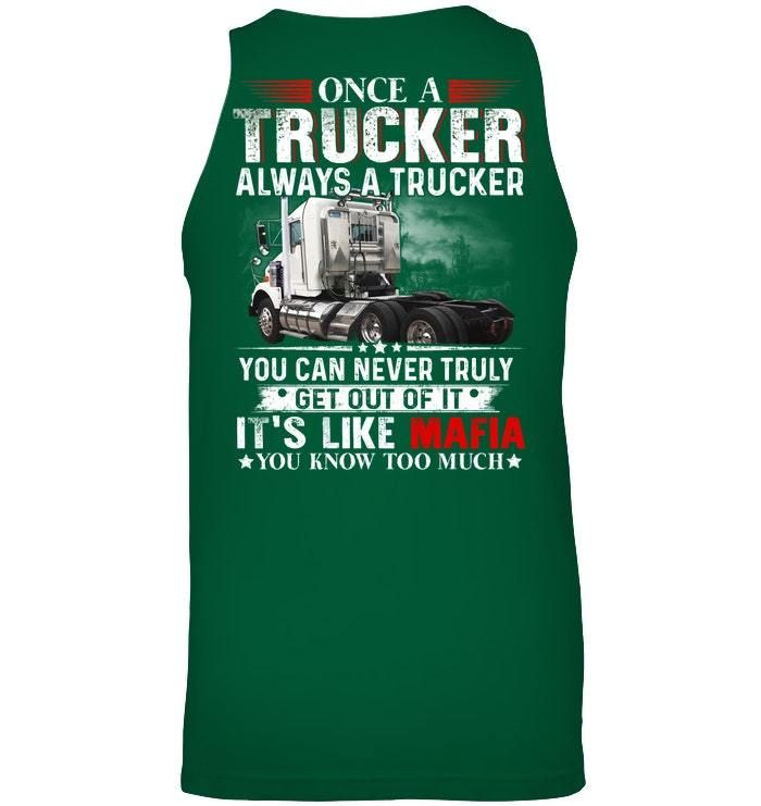 Once A Trucker Always A Trucker Unisex Tank Top